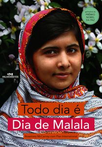 Todo Dia É Dia De Malala