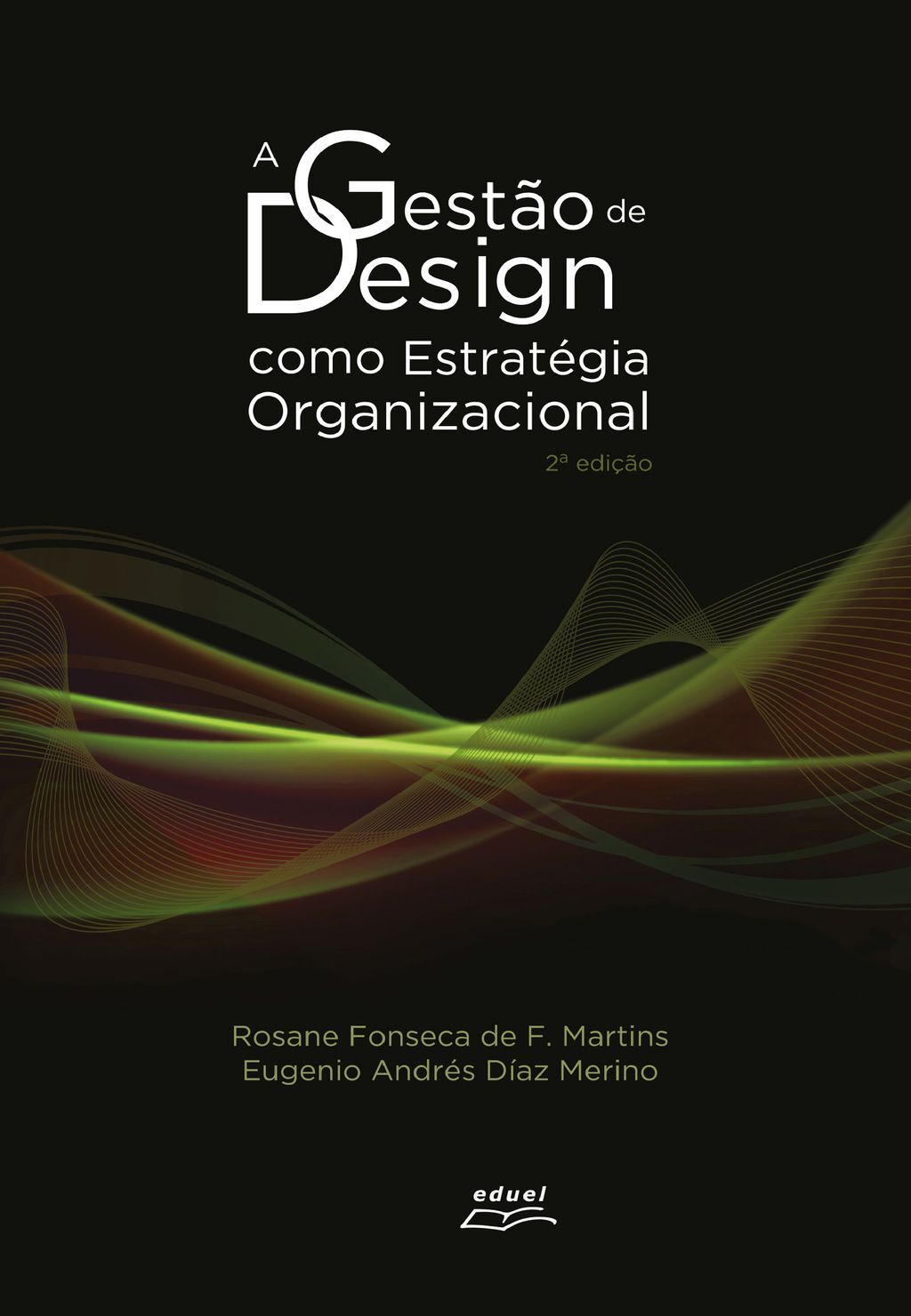 A Gestão de Design como Estratégia Organizacional