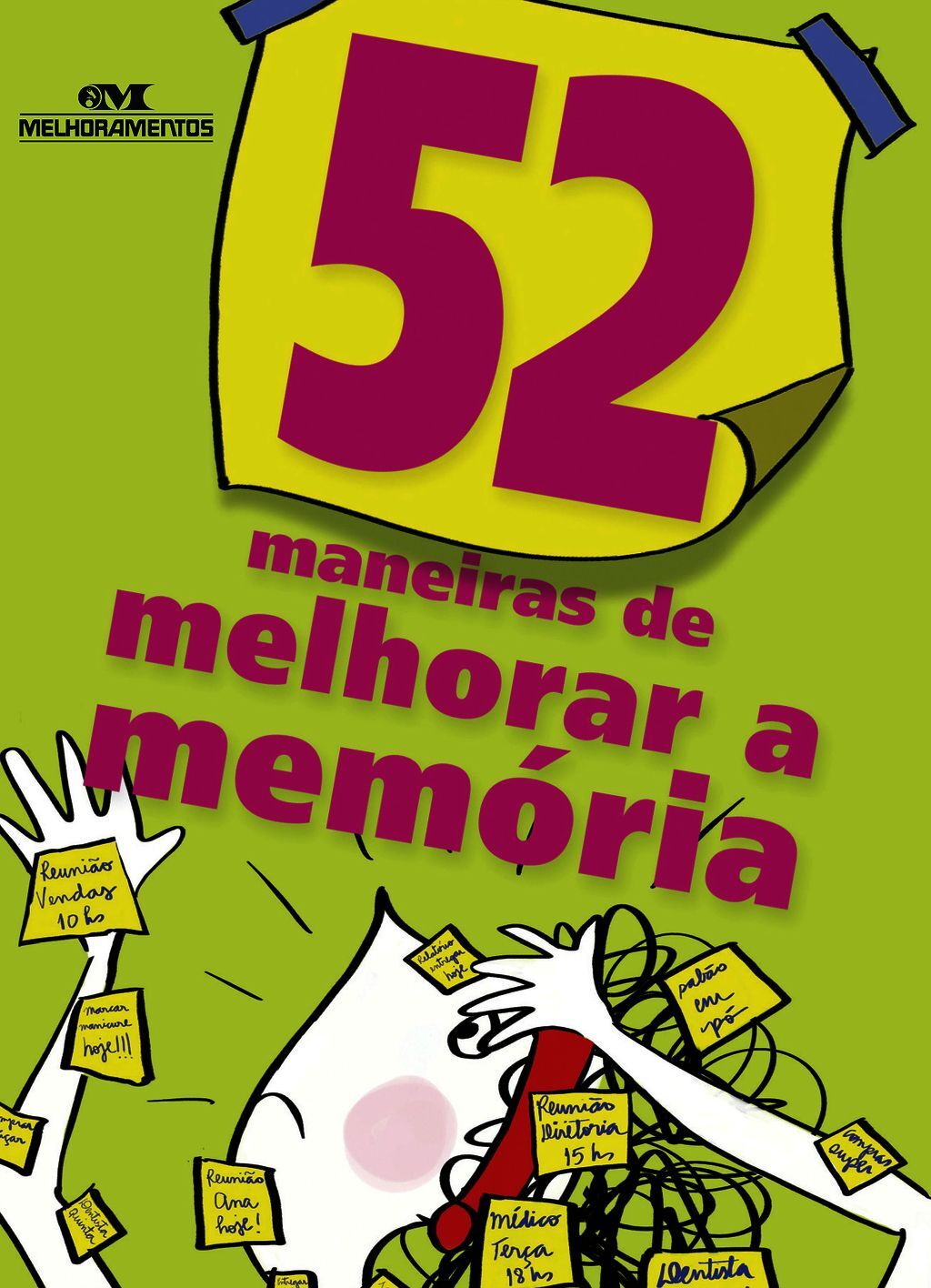 52 Maneiras De Melhorar A Memória