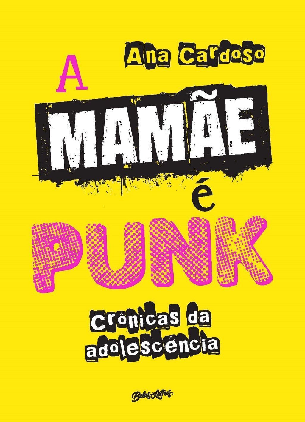 A mamãe é punk