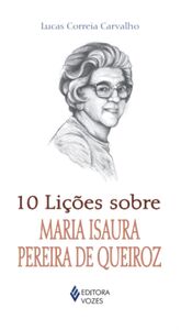 10 lições sobre Maria Isaura Pereira de Queiroz