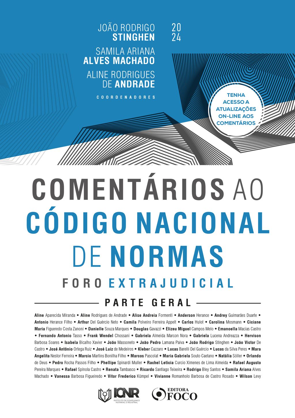 Comentários ao Código Nacional de Normas - Foro Extrajudicial - Parte Geral - 1ª Ed - 2024