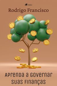 Aprenda a Governar suas finanças