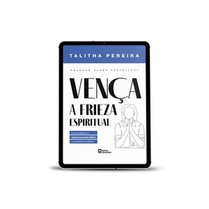 Vença a frieza espiritual Vença a frieza espiritual