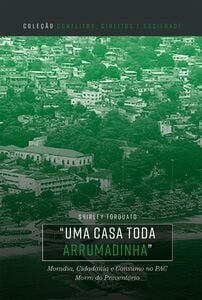 Uma casa toda arrumadinha