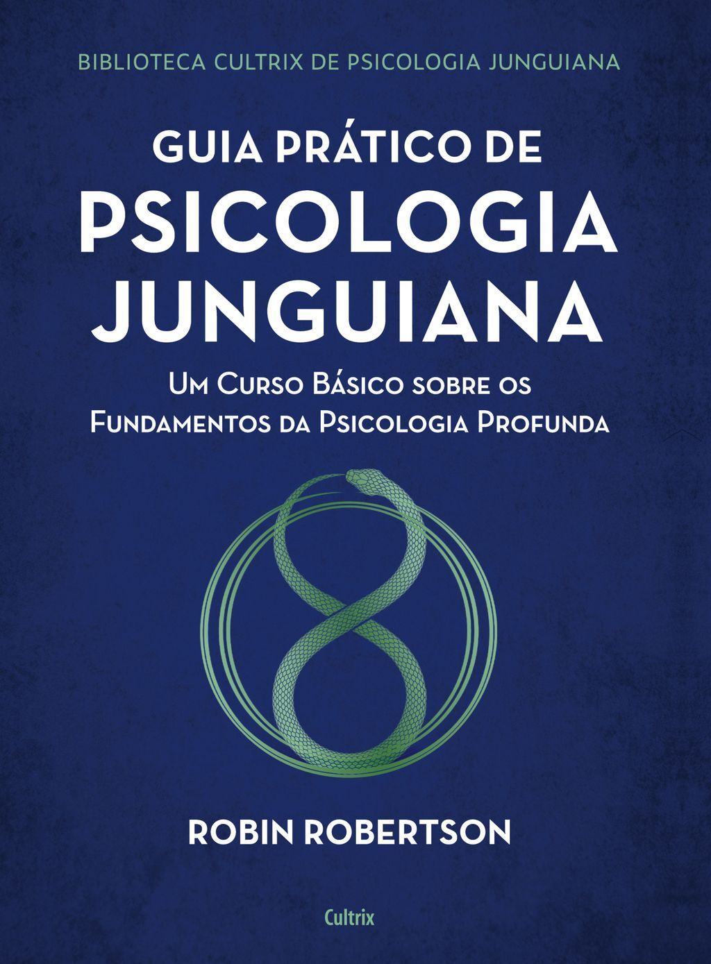 Guia prático de psicologia junguiana