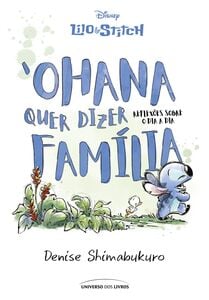 Ohana quer dizer família