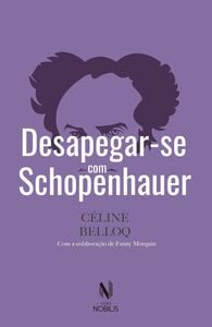 Desapegar-se com Schopenhauer