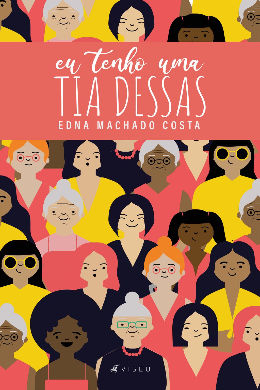Eu tenho uma tia dessas