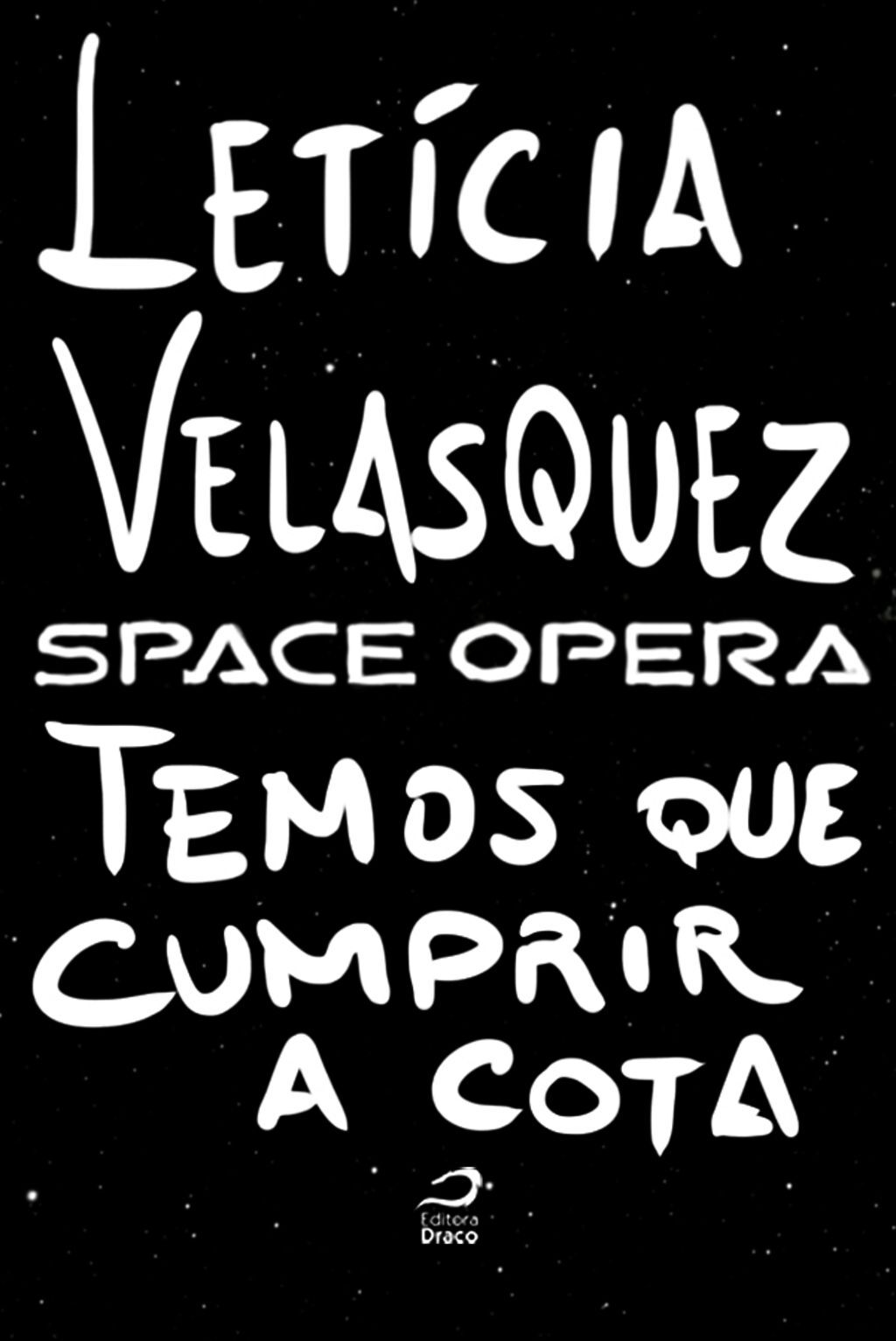 Space Opera - Temos Que Cumprir A Cota