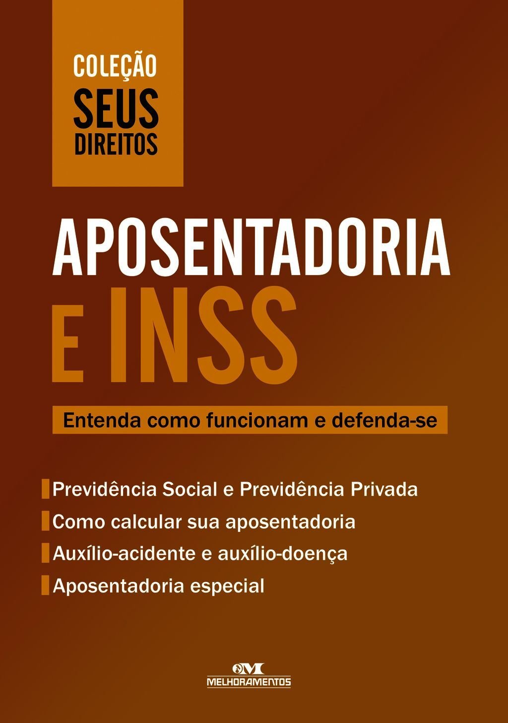 Aposentadoria E Inss: Entenda Como Funcionam E Defenda-Se