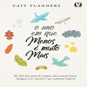 O ano em que menos é muito mais