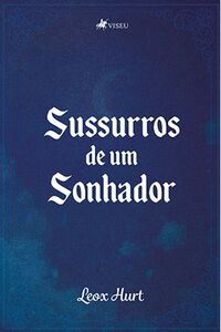Sussurros de um Sonhador