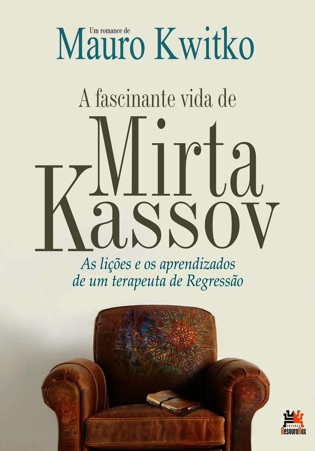 A Fascinante Vida De Mirta Kassov