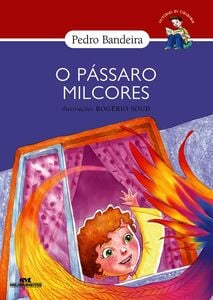 O Pássaro Milcores