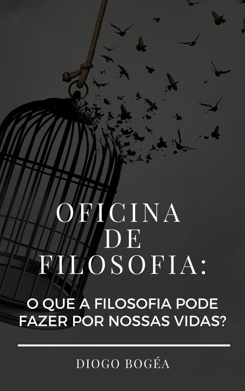 Oficina de Filosofia: o que a Filosofia pode fazer por nossas vidas?