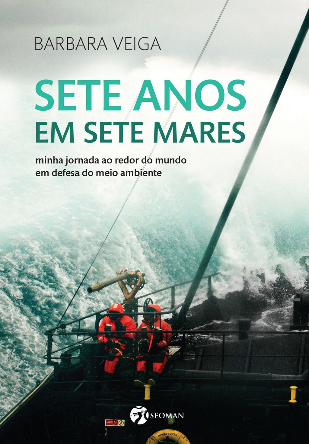 Sete Anos Em Sete Mares