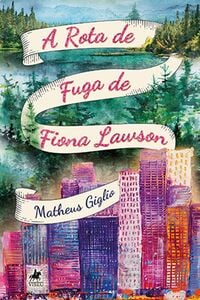 A Rota de Fuga de Fiona Lawson