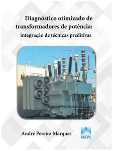 Diagnóstico Otimizado de Transformadores de Potência