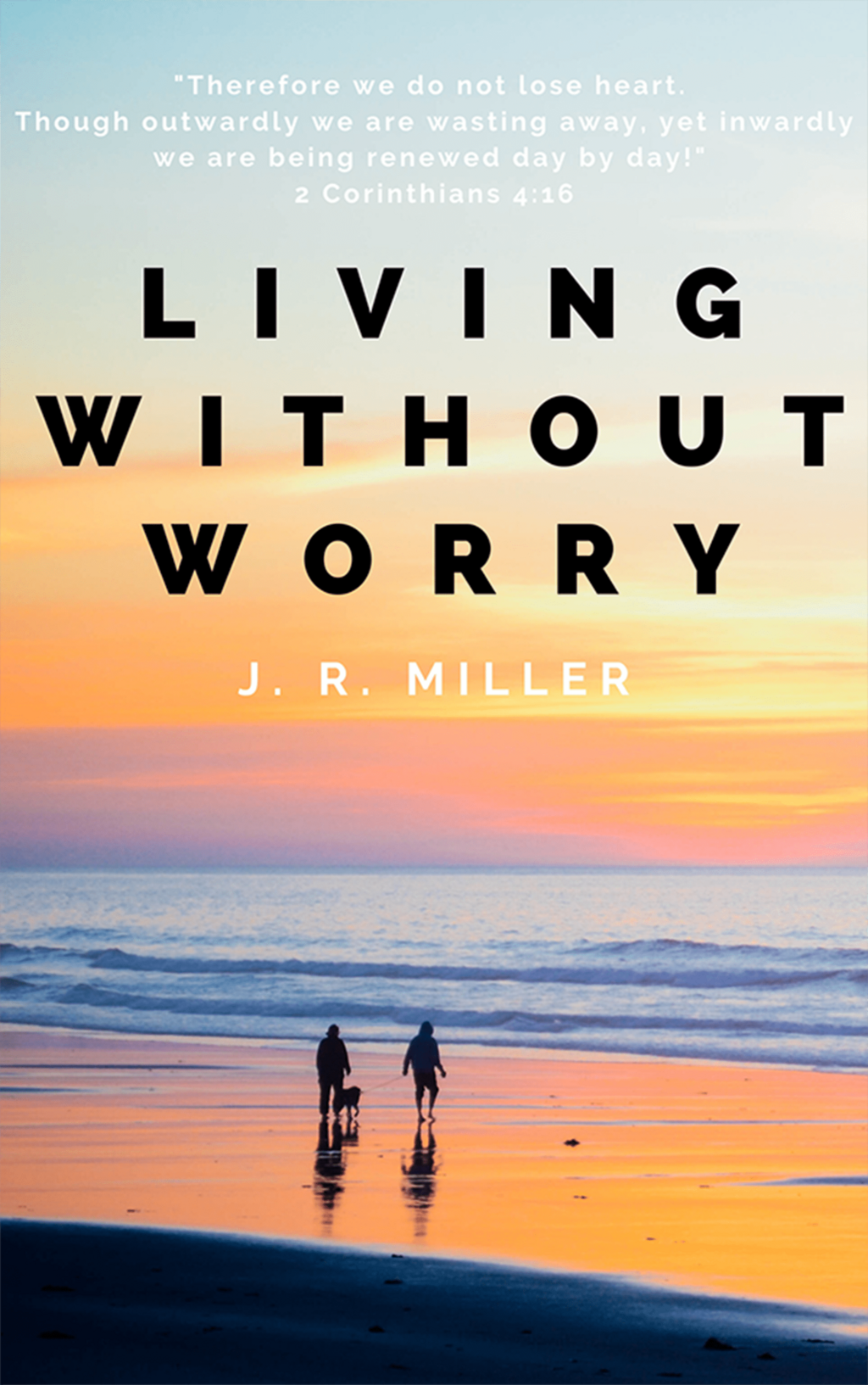 Living Without Worry