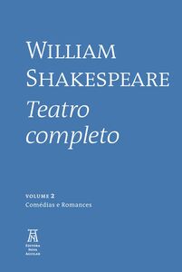 William Shakespeare - Teatro Completo - Volume II