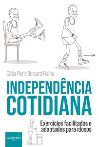 Independência Cotidiana: Exercícios adaptados e facilitados para idosos