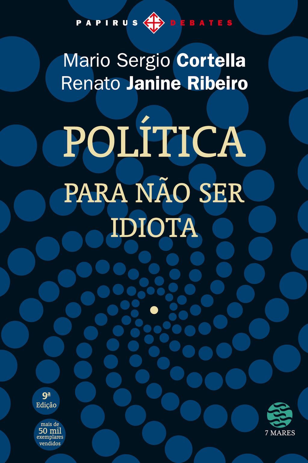 Política: Para não ser idiota