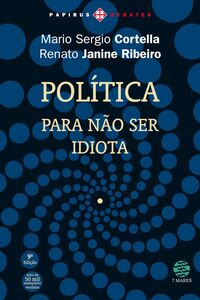 Política: Para não ser idiota