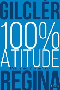 100% Atitude (Nova edição)