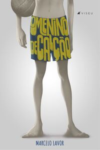 O menino de calção