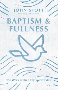 Baptism and Fullness