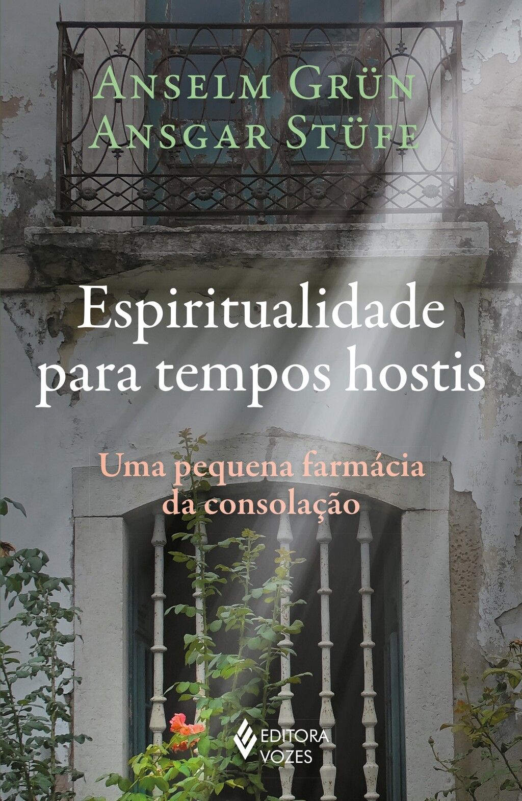 Espiritualidade para tempos hostis