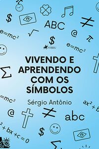 Vivendo e Aprendendo com os Símbolos
