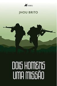 Dois Homens Uma Missão