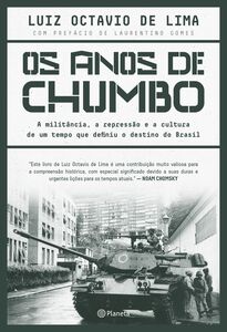 Os anos de chumbo