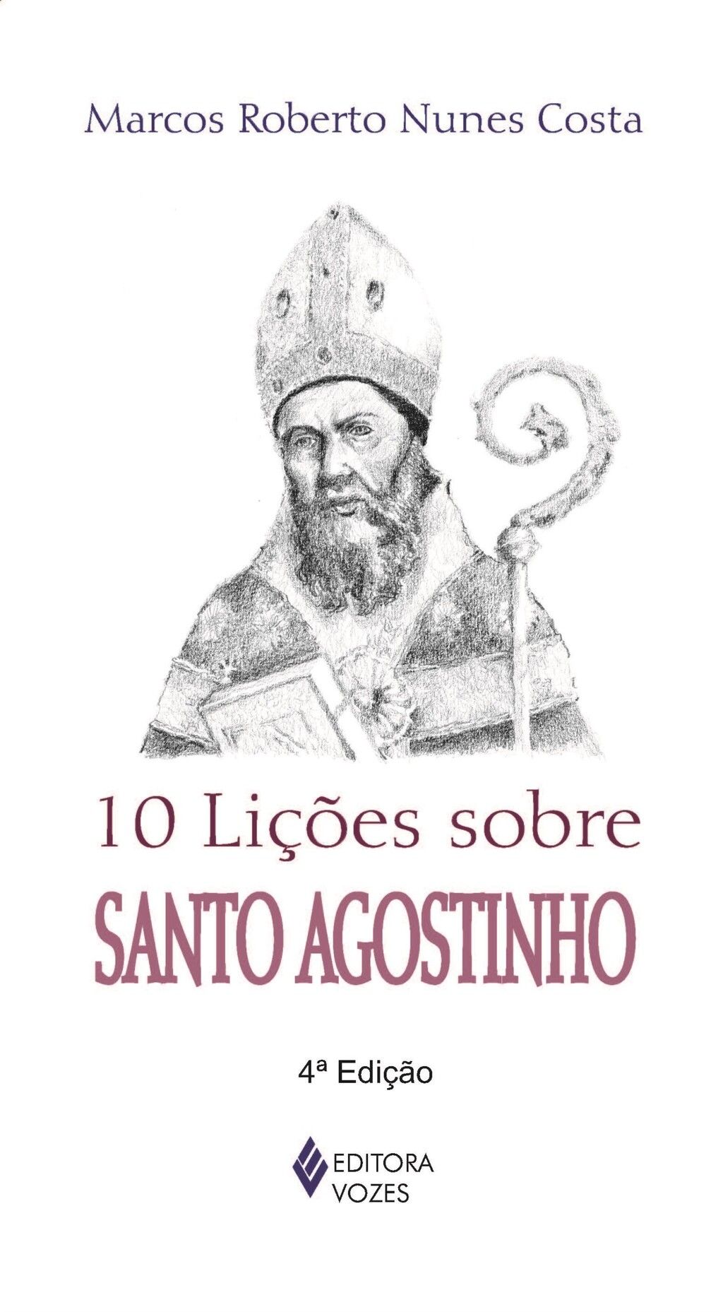 10 lições sobre Santo Agostinho