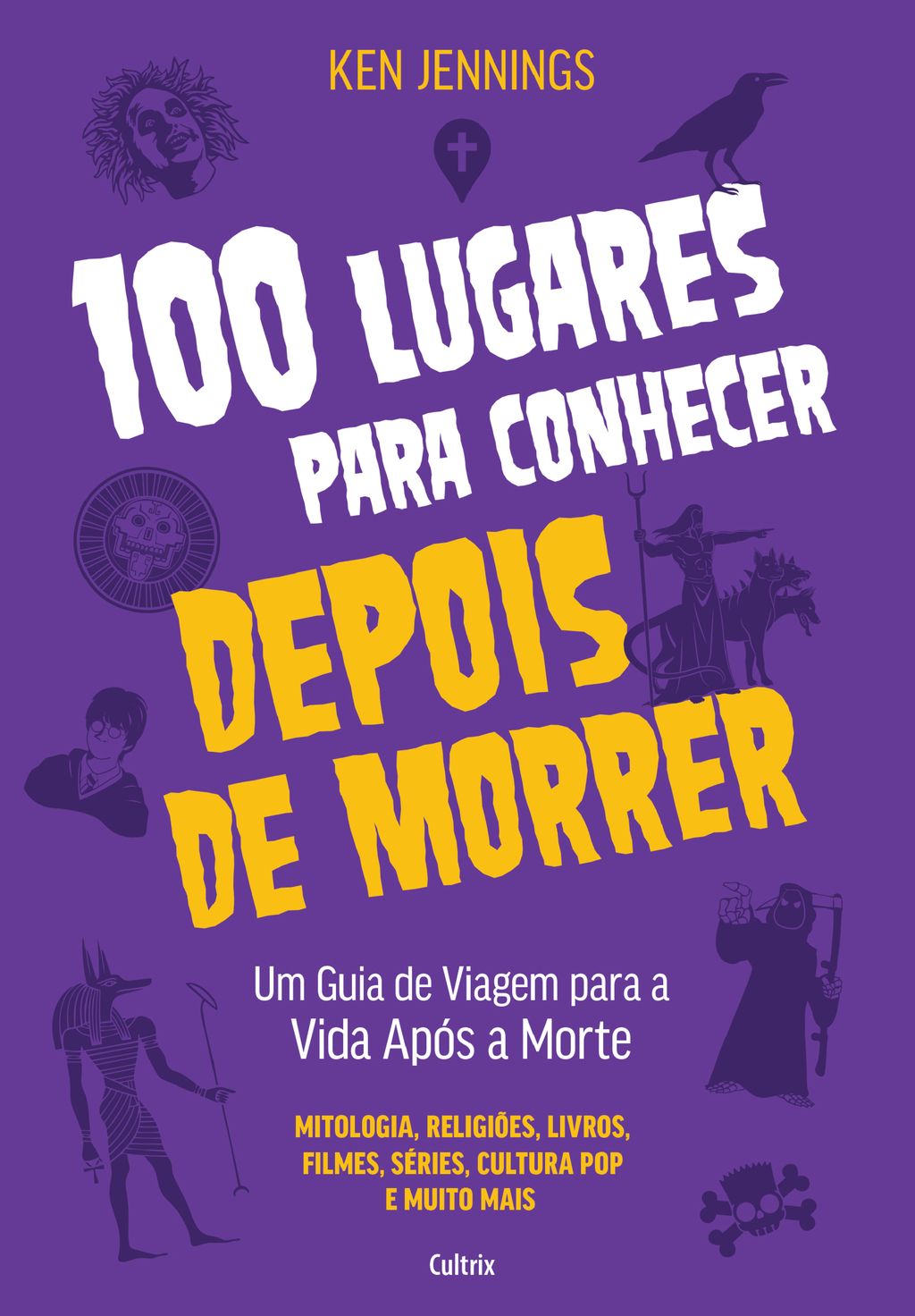 100 Lugares para conhecer depois de morrer