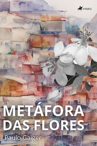 Metáfora das flores