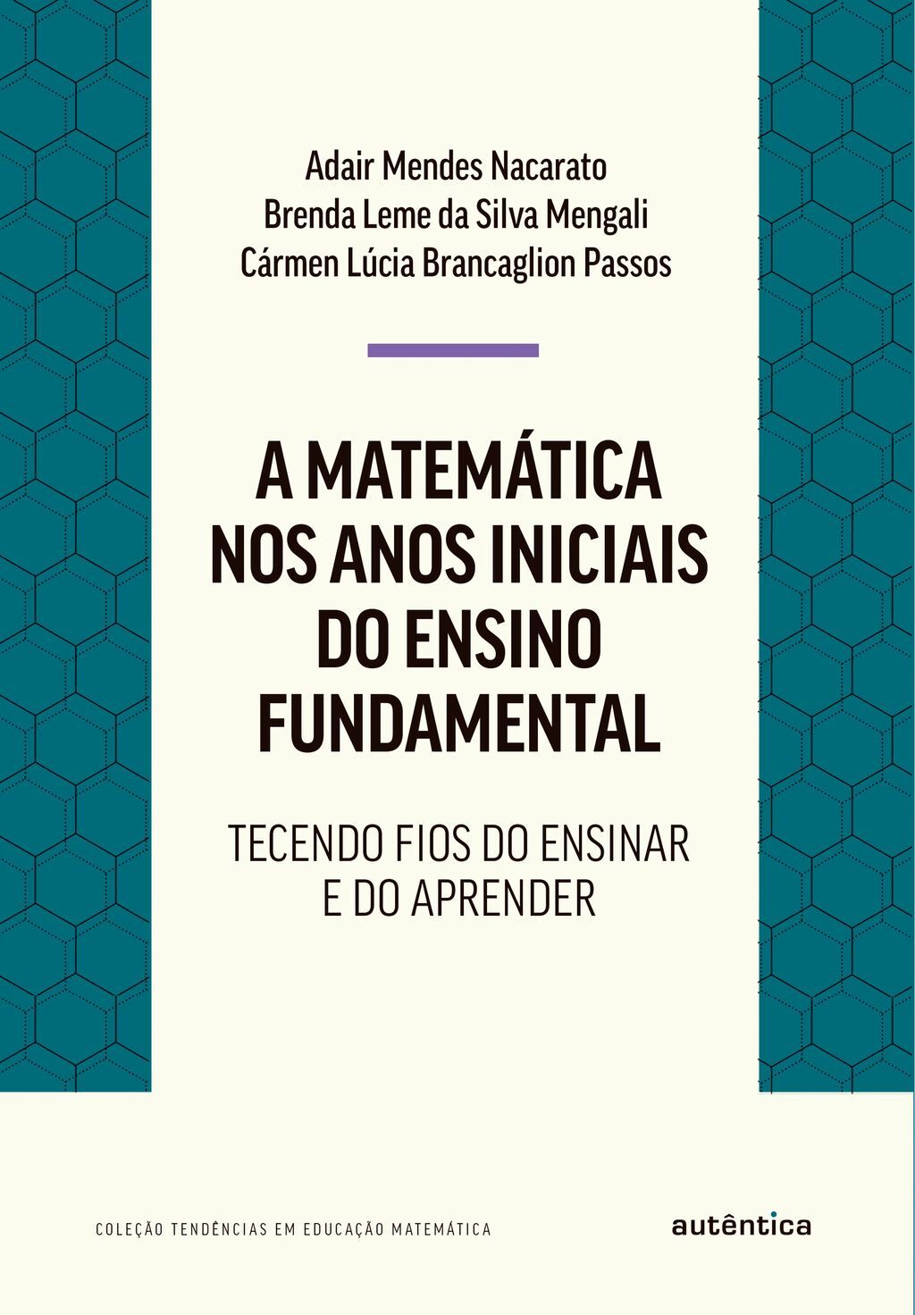 A matemática nos anos iniciais do ensino fundamental