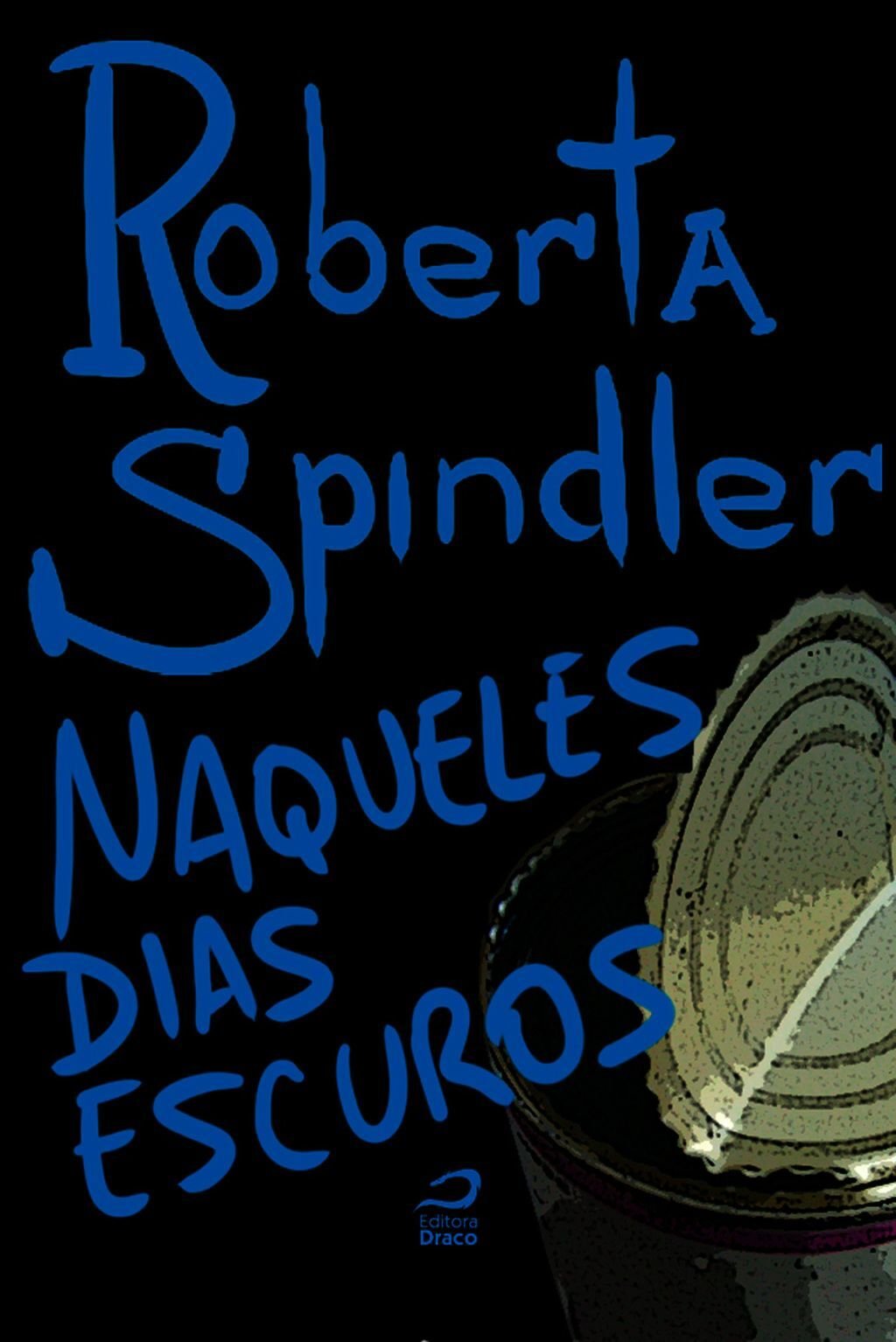 Naqueles Dias Escuros