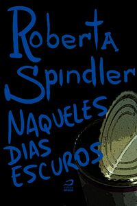 Naqueles Dias Escuros