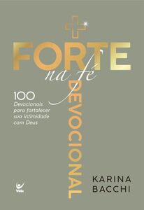 + forte na fé