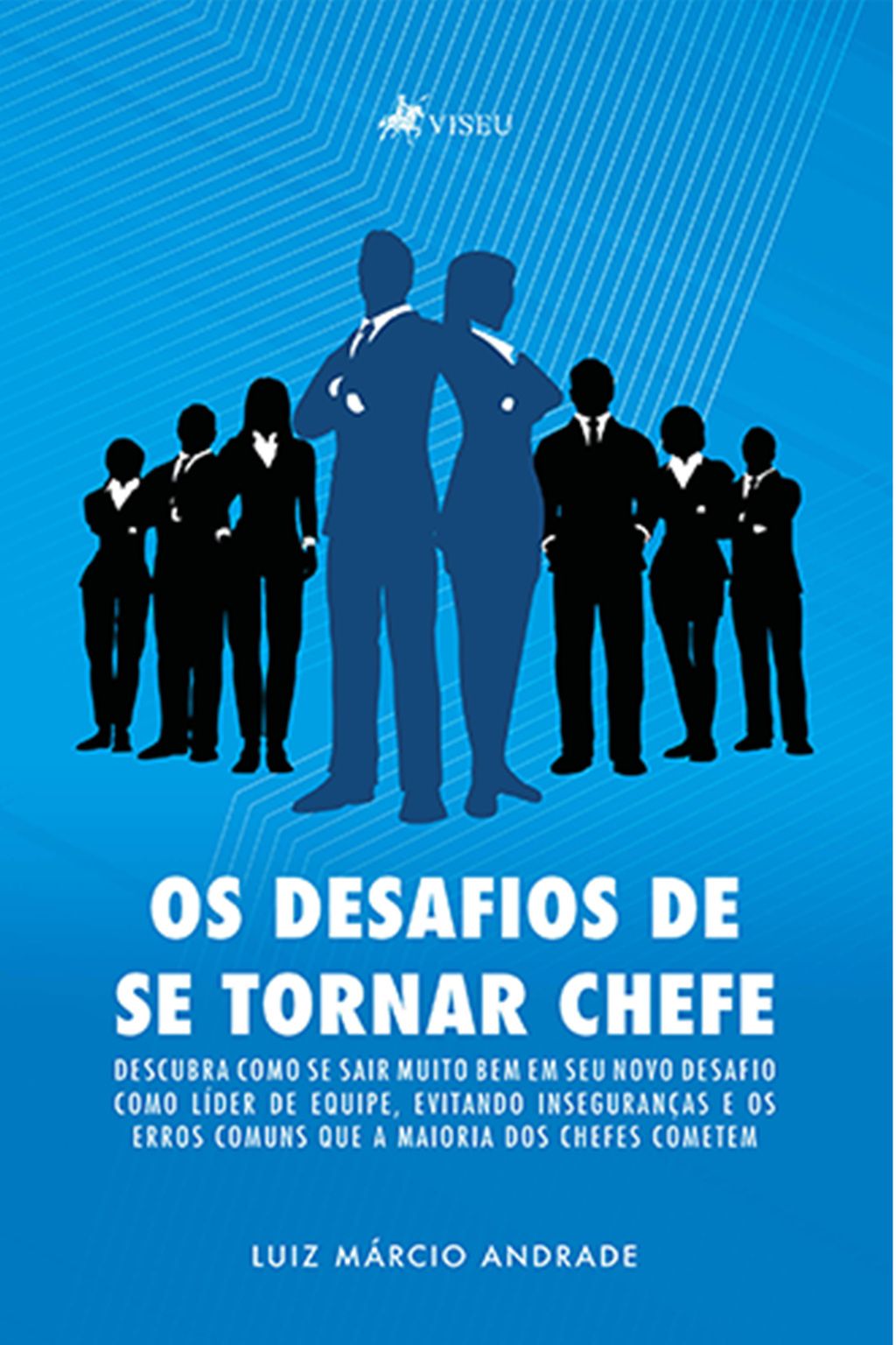 Os desafios de se tornar chefe