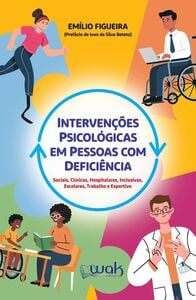 Intervenções psicológicas em pessoas com deficiência