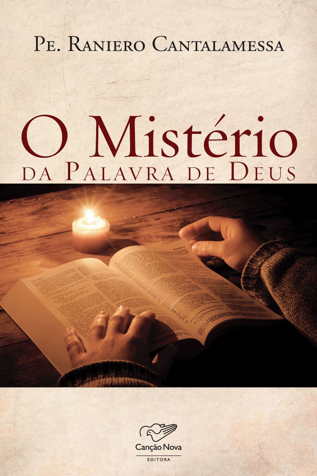 O mistério da palavra de Deus