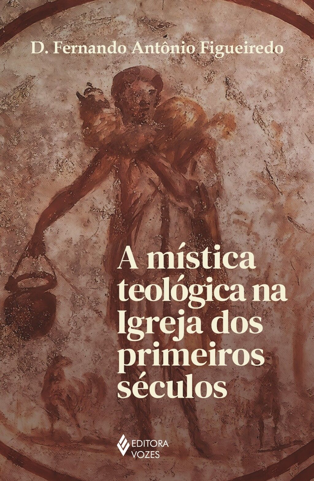 A mística teológica na Igreja dos primeiros séculos