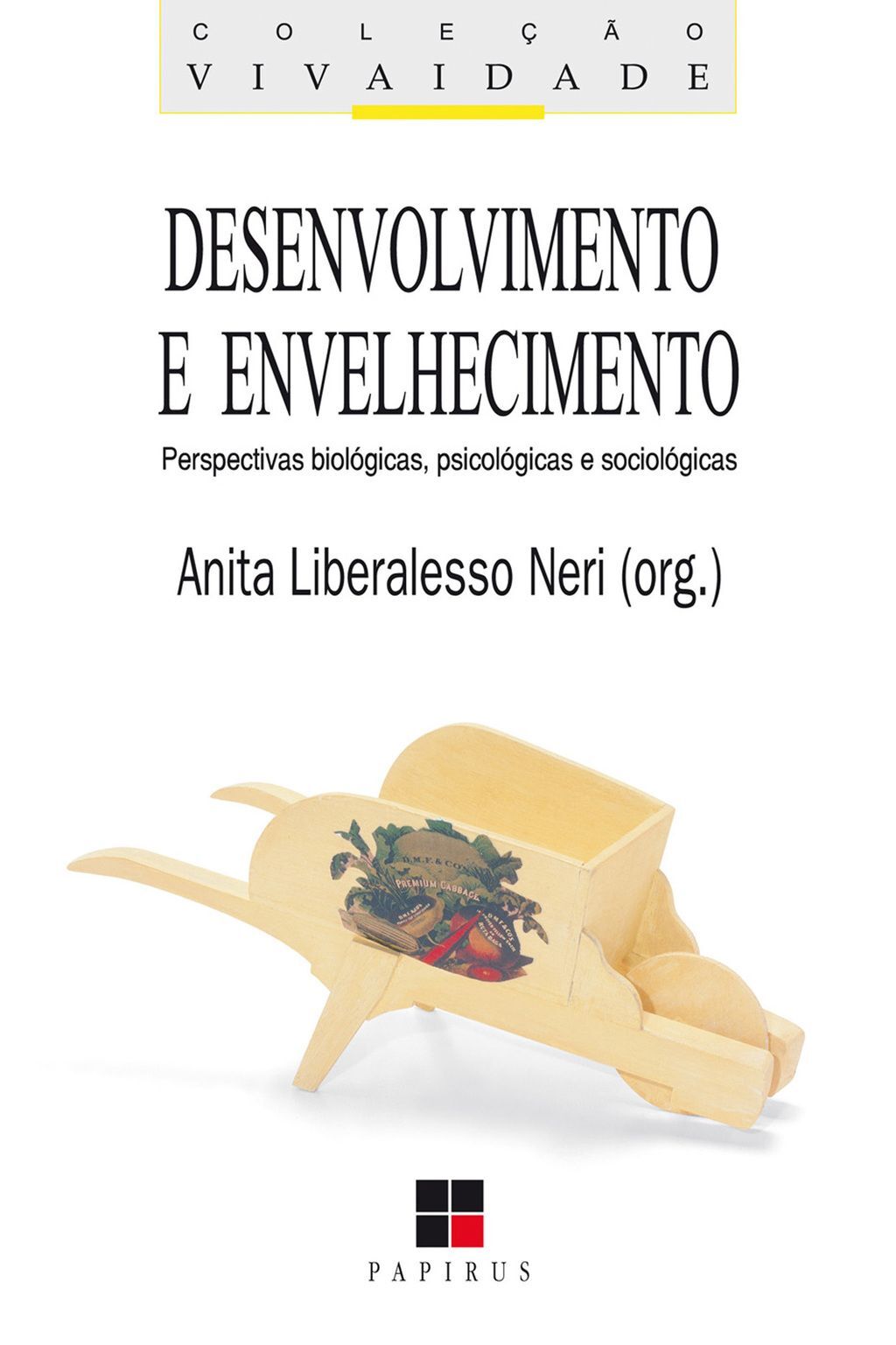 Desenvolvimento e envelhecimento