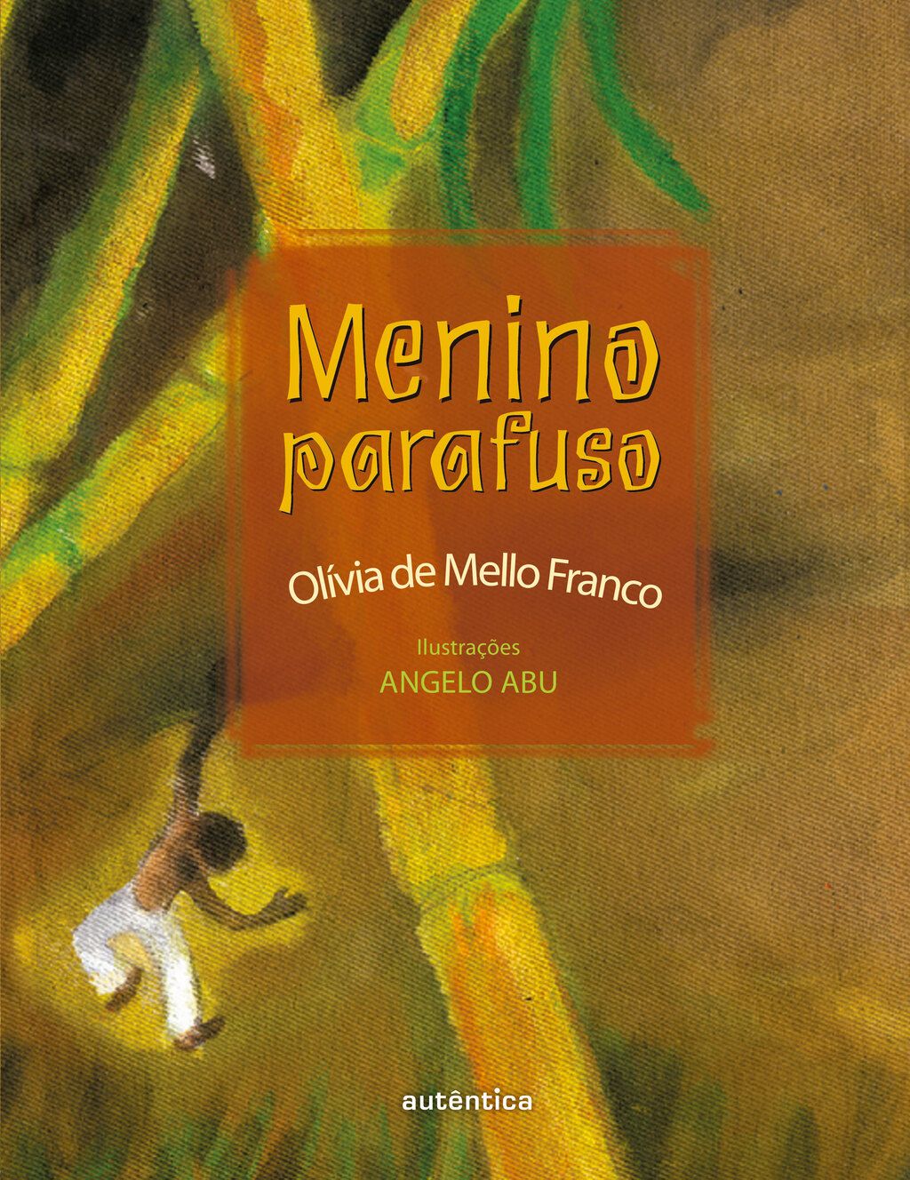 Menino parafuso