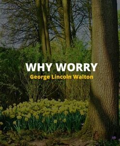 Why Worry