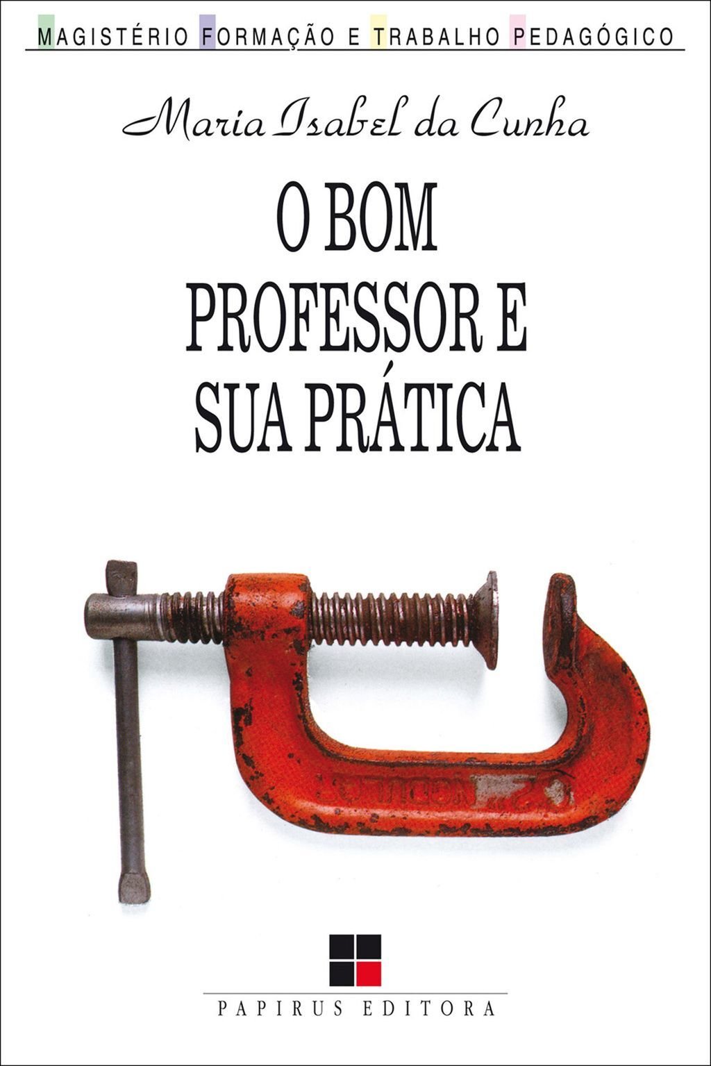 O bom professor e sua prática